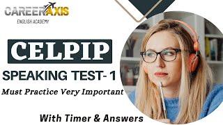 Celpip Speaking Mock Test With Sample Answers  Celpip Speaking Practice Test  Must Practice