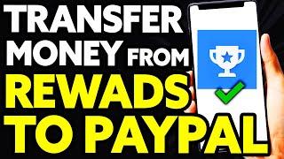 How To Transfer Money from Google Opinion Rewards to PayPal EASY