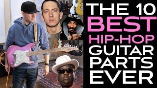 The 10 Best Hip-Hop Guitar Parts EVER