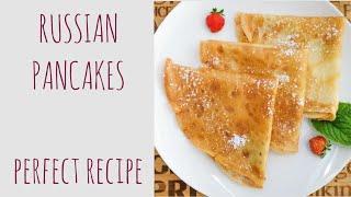 RUSSIAN PANCAKES  CREPES  BLINI  PERFECT RECIPE