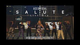 WOMEN EMPOWERMENT PROJECT LITTLE MIX SALUTE Choreography Video