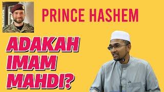 Prof Dr Rozaimi - Prince Hashem  Adakah Imam Mahdi?