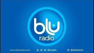 SEÑAL EN VIVO DE BLU RADIO LA ALTERNATIVA 23 SEP 24