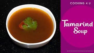 Tamarind Soup Recipe  How to Make Quick & Easy Tamarind Soup at Home  Food Finder TV 