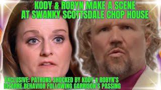 KODY & ROBYN BROWNS BIZARRE BEHAVIOR at SWANKY EATERY After Garrisons Passing SHOCKS PATRONS