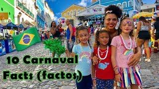10 Fascinating Facts about Brazilian Carnival