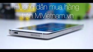 Mi Vietnam Hướng dẫn mua hàng tại MiVietnam.vn