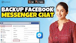 How to backup Facebook messenger chat on PCLaptop -2024