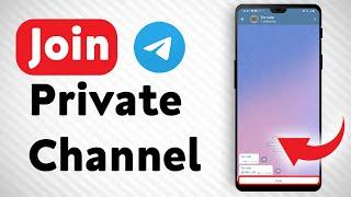 How To Join Private Telegram Channels Without Invite Link