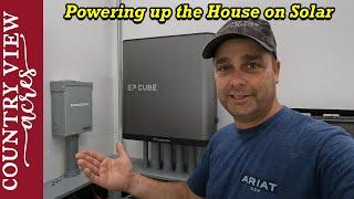 Powering up the House on Solar power from Canadian Solar EP Cube.  Getting ready for Inspection.