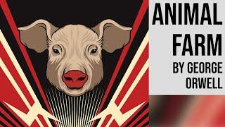 Animal Farm by George Orwell - Full Length Classic Audiobook