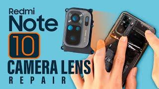 Xiaomi Redmi Note 10 Camera Lens Glass Replacement