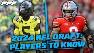 2024 NFL Draft Players to know  PFF