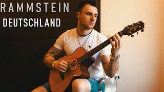 Rammstein - Deutschland Fingerstyle Guitar