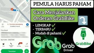 Tutorial Cara Menjalankan Orderan GrabBike Untuk Pemula