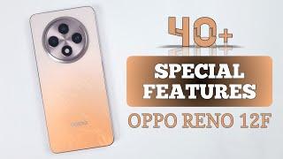 Oppo RENO 12F Tips & Tricks  40+ Special Features & Secret Settings Of Reno 12F