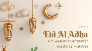 Eid ul Adha Mubarak Status  Bakra Eid Status  Eid ul Adha Status  Bakra Eid Mubarak Status 2023