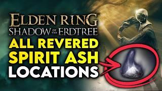 Elden Ring Shadow Of The Erdtree  All 25 Revered Spirit Ash Locations - How To POWER UP