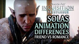 Dragon Age Inquisition - Trespasser DLC - Solas Animation Differences Friend vs Romance