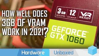 Nvidia GeForce GTX 1060 3GB vs 6GB 2021 Revisit.