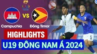Highlights U19 Timor Leste vs U19 Campuchia - U19 Đông Nam Á - Bất ngờ đã xảy ra.