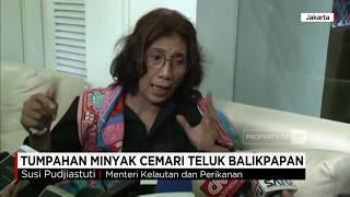 Menteri Susi Soal Tumpahan Minyak Cemari Teluk Balikpapan