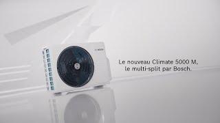 Climatisation Mutli-Split Bosch Climate 5000 M