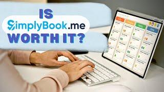 SimplyBook.me - The Booking & Appointment Scheduling Platform You May Not Know About