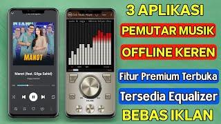 3 Aplikasi Pemutar Musik Offline Untuk Android Terbaik 2024