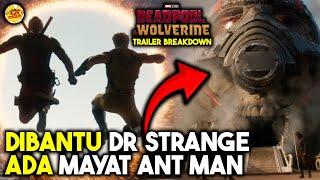 DR STRANGE BANTU DEADPOOL & WOLVERINE  - DEADPOOL AND WOLVERINE TRAILER BREAKDOWN