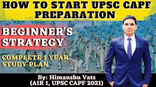 Complete 1 Year Strategy for Beginners  How to Start UPSC CAPF AC Preparation #upsc #capf #capf2024