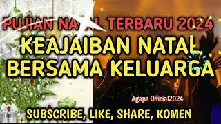 Lagu Natal Viral 2024. KEAJAIBAN NATAL BERSAMA KELUARGA. #Agapeofficial2024 #subscribe #like #share