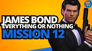 007 James Bond Everything or Nothing Mission 12 Mardi Gras Mayhem  Full Game No Commentary