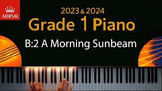 ABRSM 2023 & 2024 - Grade 1 Piano exam - B2 A Morning Sunbeam  Florence B. Price
