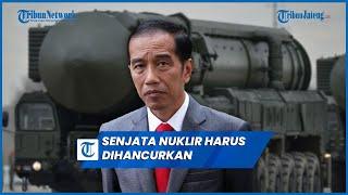 Jokowi Serukan Penghancuran Senjata Nuklir yang Jadi Ancaman Dunia