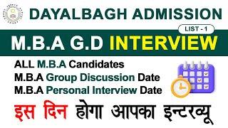 Dayalbagh M B A Interview G D Important Date