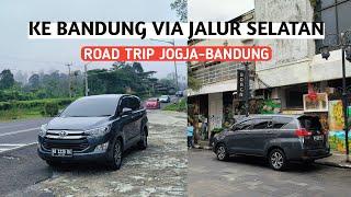 ROAD TRIP JOGJA - BANDUNG VIA JALUR SELATAN  INNOVA DIESEL PART 1