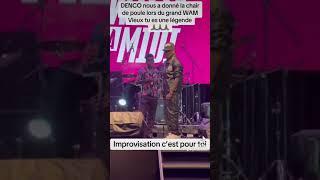 Le show de Petit Denis alias Denco à WAM 