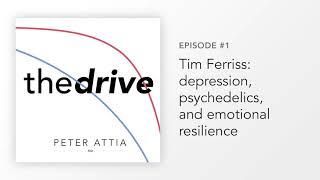 #01 – Tim Ferriss depression psychedelics and emotional resilience