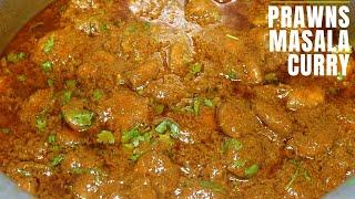 PRAWNS MASALA  PRAWNS MASALA CURRY  PRAWNS CURRY  SHRIMP CURRY  PRAWNS CURRY RECIPE