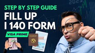 How to fill out form I 140  Step by step guide to fill up I 140 form #formi140  #uscisformi140