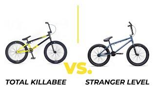 STRANGER LEVEL VS. TOTAL KILLABEE BMX Bike Comparison