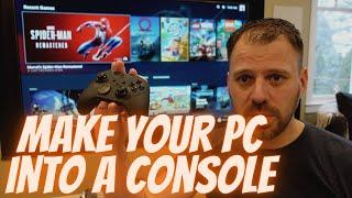 How to Use Your Gaming PC Like a Console  Key Tips & Steam Deck UI from the Couch