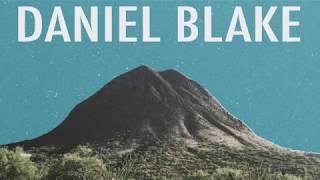 Daniel Blake--For The Rush Lyric Video