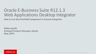 Oracle Web Applications Desktop Integrator - Using Key Flexfield Validated Component