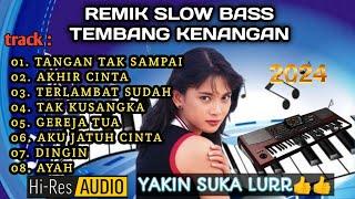 REMIK PALEMBANG SLOW BASS TEMBANG KENANGAN@USROKKDJ87-sp1pr