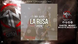 Mr Saik Ft Akim - La Rusa  Audio Oficial