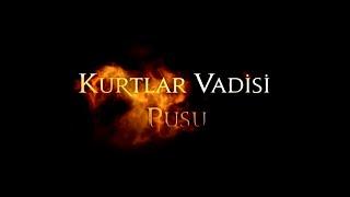 Gökhan Kırdar Pusu 2011 Official Soundtrack #KurtlarVadisi #ValleyOfTheWolves