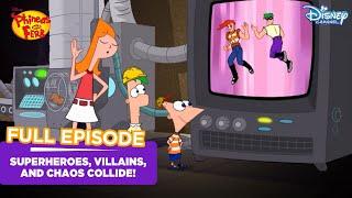 Phineas And Ferb  Superheroes villains and chaos collide  Episode 26