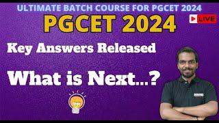 PGCET 2024  KEA PGCET 2024 MBA MCA  Key Answers Released  What is Next?